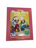 The Party Shirt Cookbook