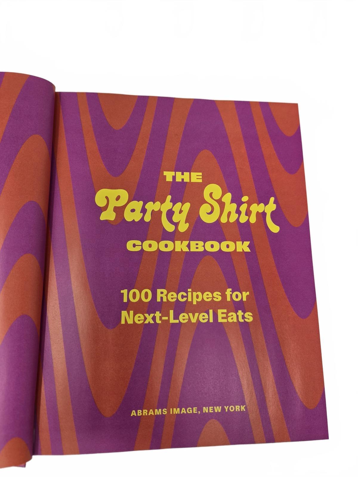 The Party Shirt Cookbook