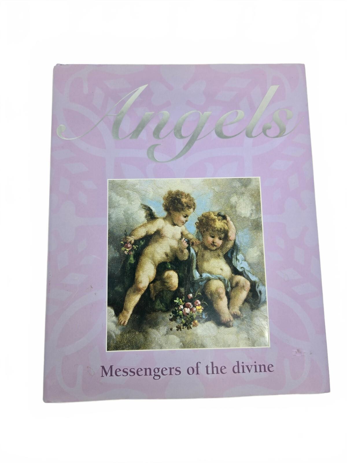 Angels: Messengers of the Divine