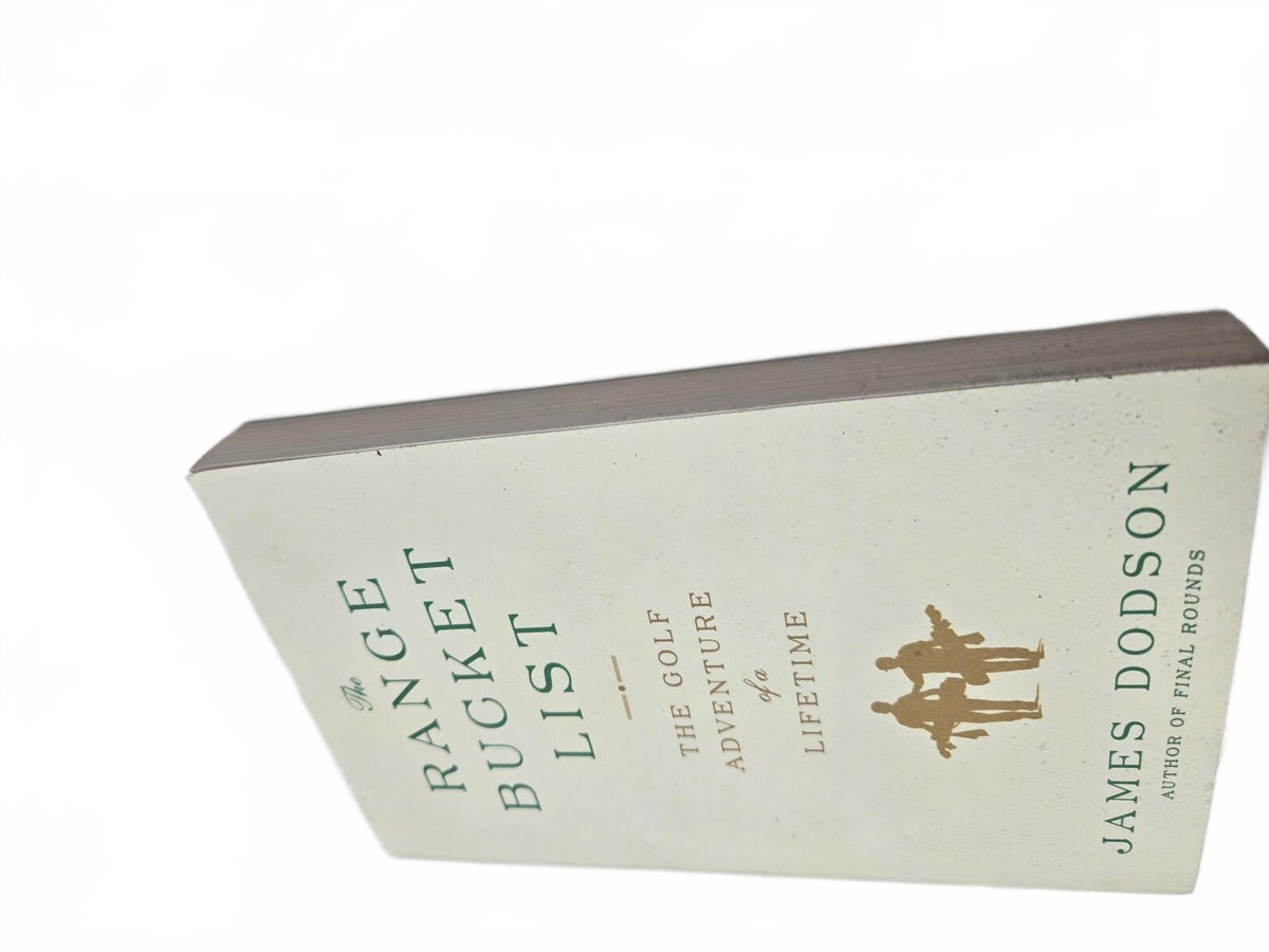 The Range Bucket List by James Dodson paperback