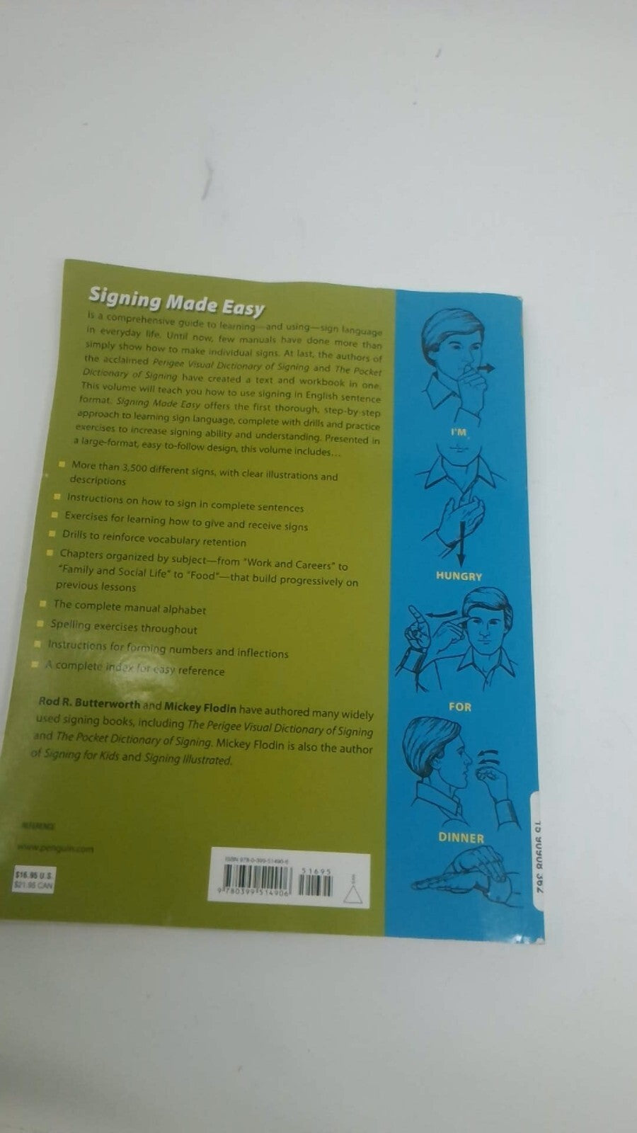 Signing Made Easy: A Complete Program for Learning and Using Sign Language